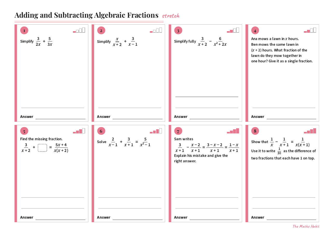 Adding and subtracting algebraic fractions, Stretch, first page