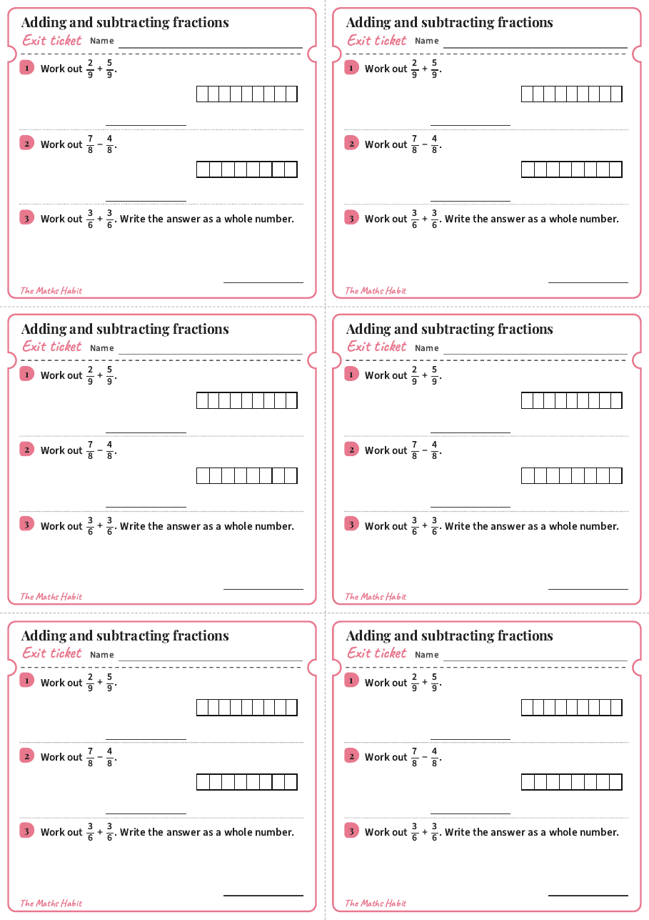 Adding and subtracting fractions with the same denominator, exit tickets