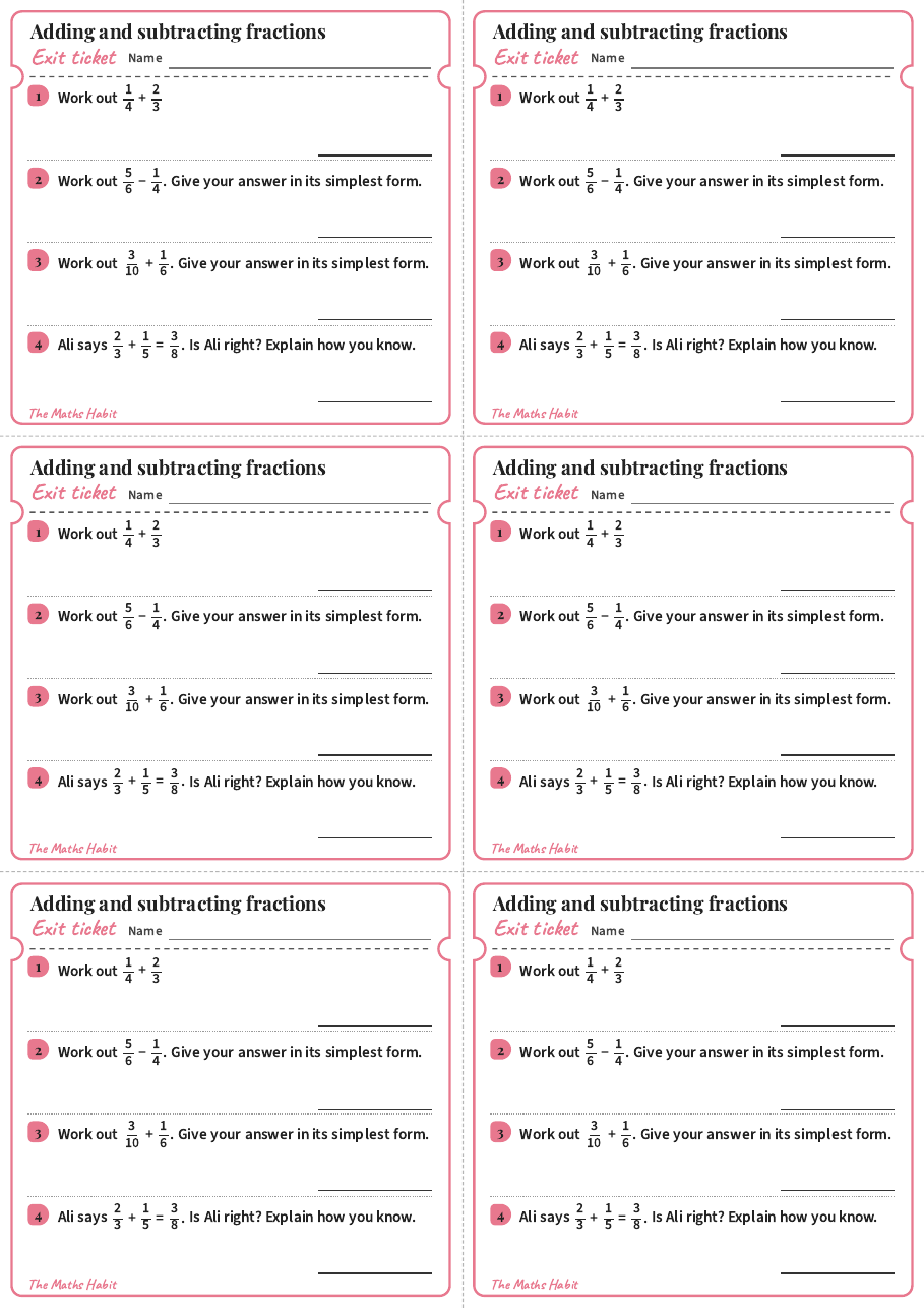 Adding and subtracting fractions, exit tickets