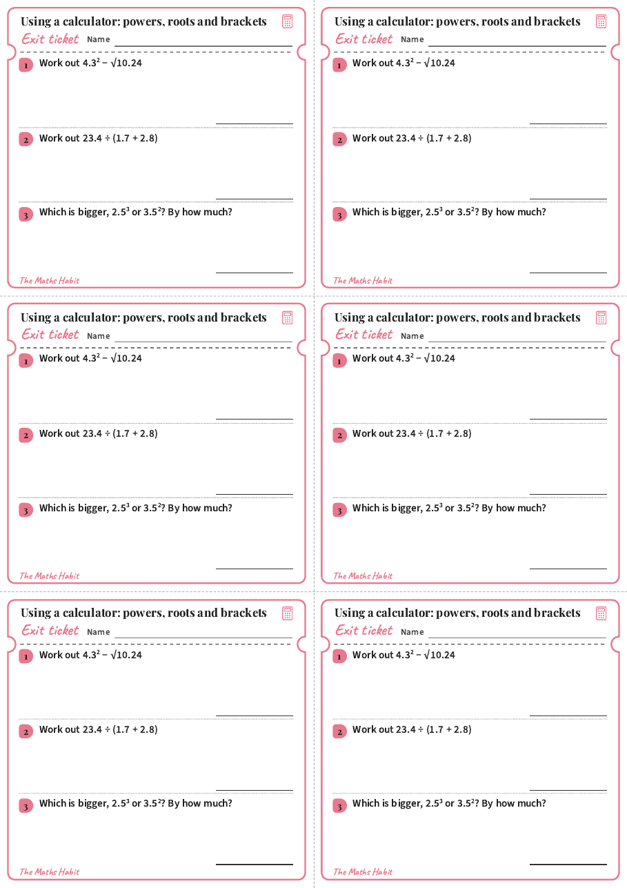 Exit ticket: Using a calculator: powers, roots and brackets, first page