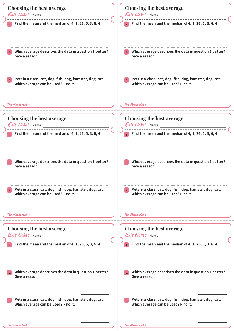 Choosing the best average, exit tickets