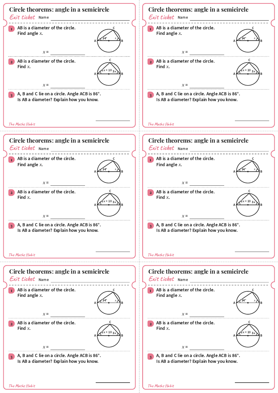 Circle theorems: angle in a semicircle, exit tickets