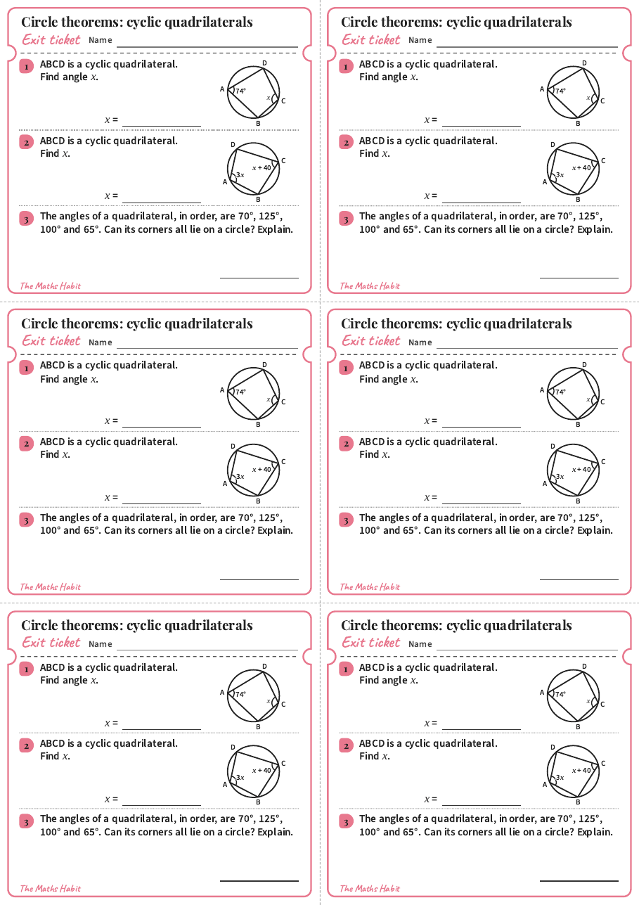 Circle theorems: cyclic quadrilaterals, exit tickets