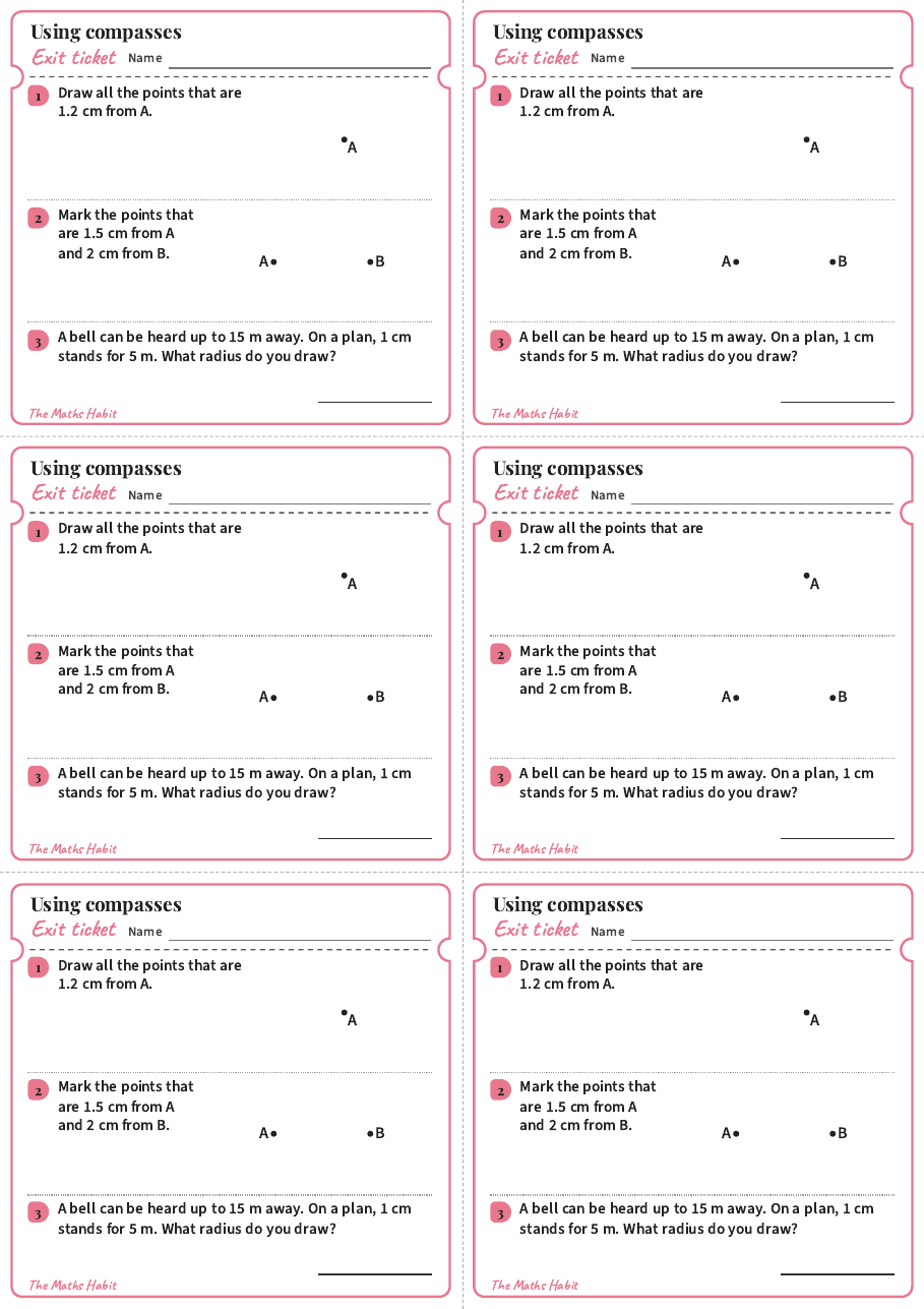 Using compasses: circles and arcs, exit tickets