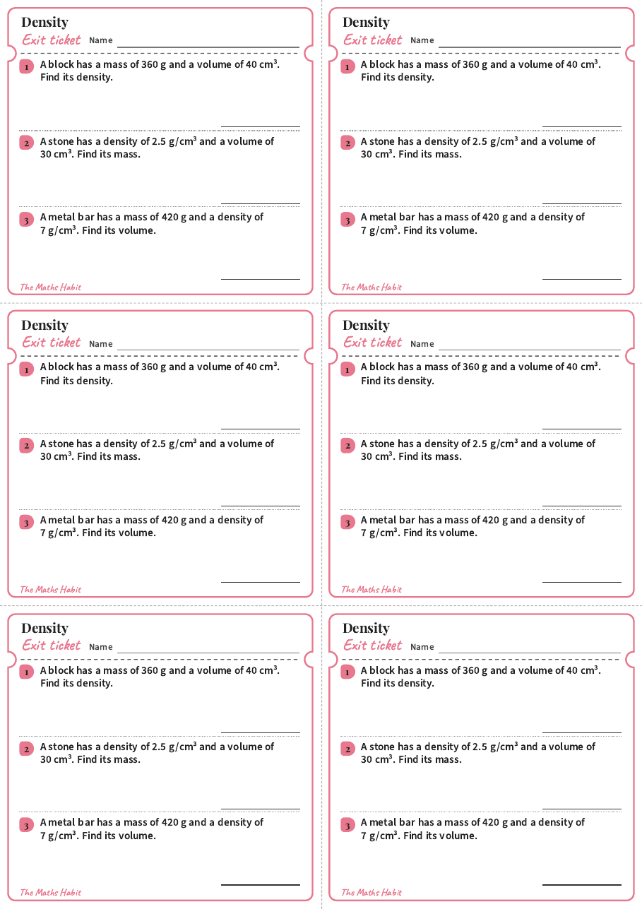Density, exit tickets
