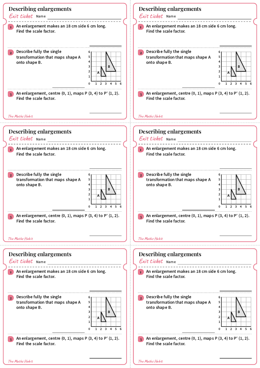 Describing enlargements, exit tickets