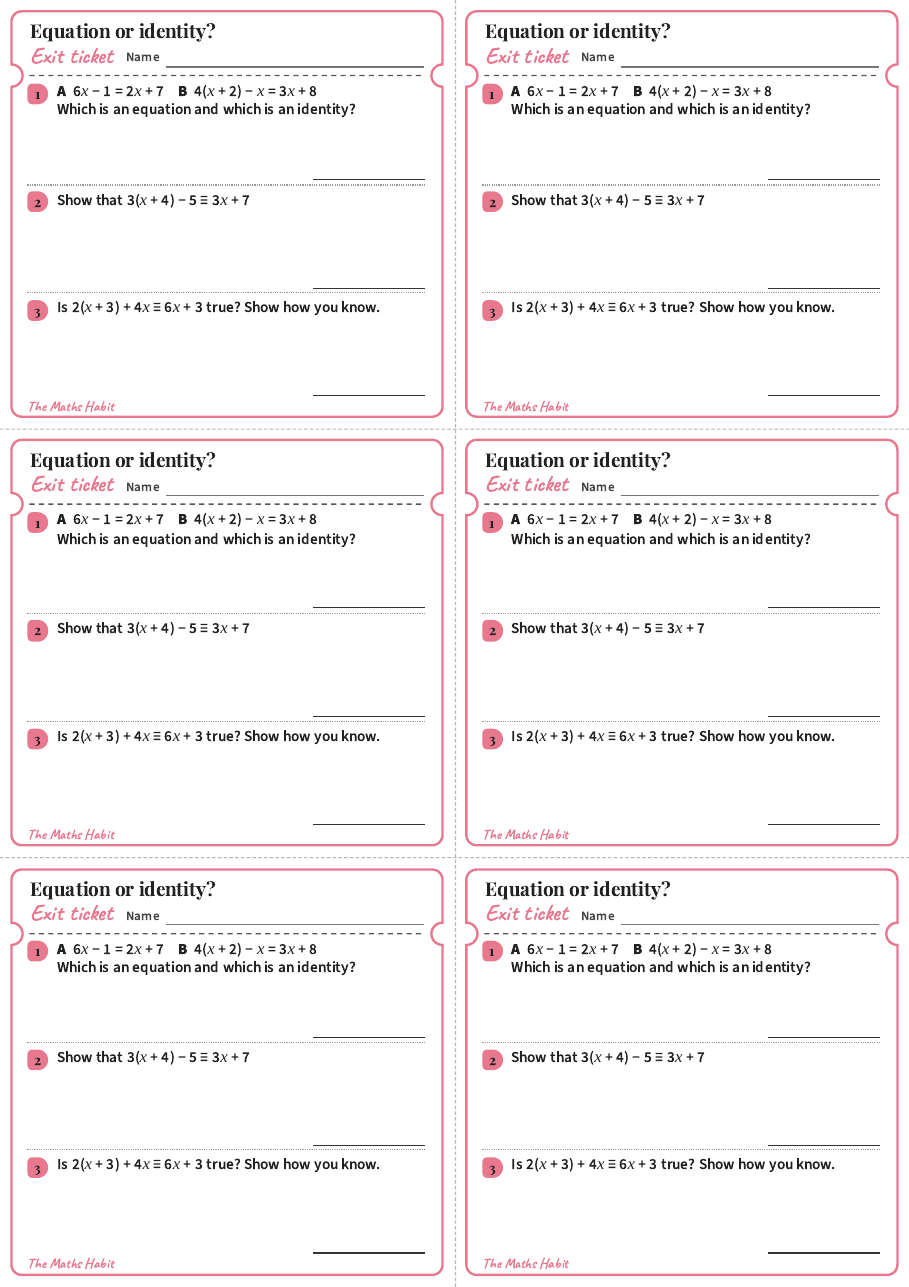 Equation or identity?, exit tickets