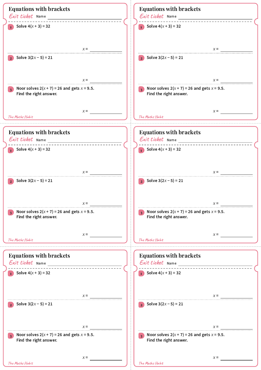 Equations with brackets, exit tickets