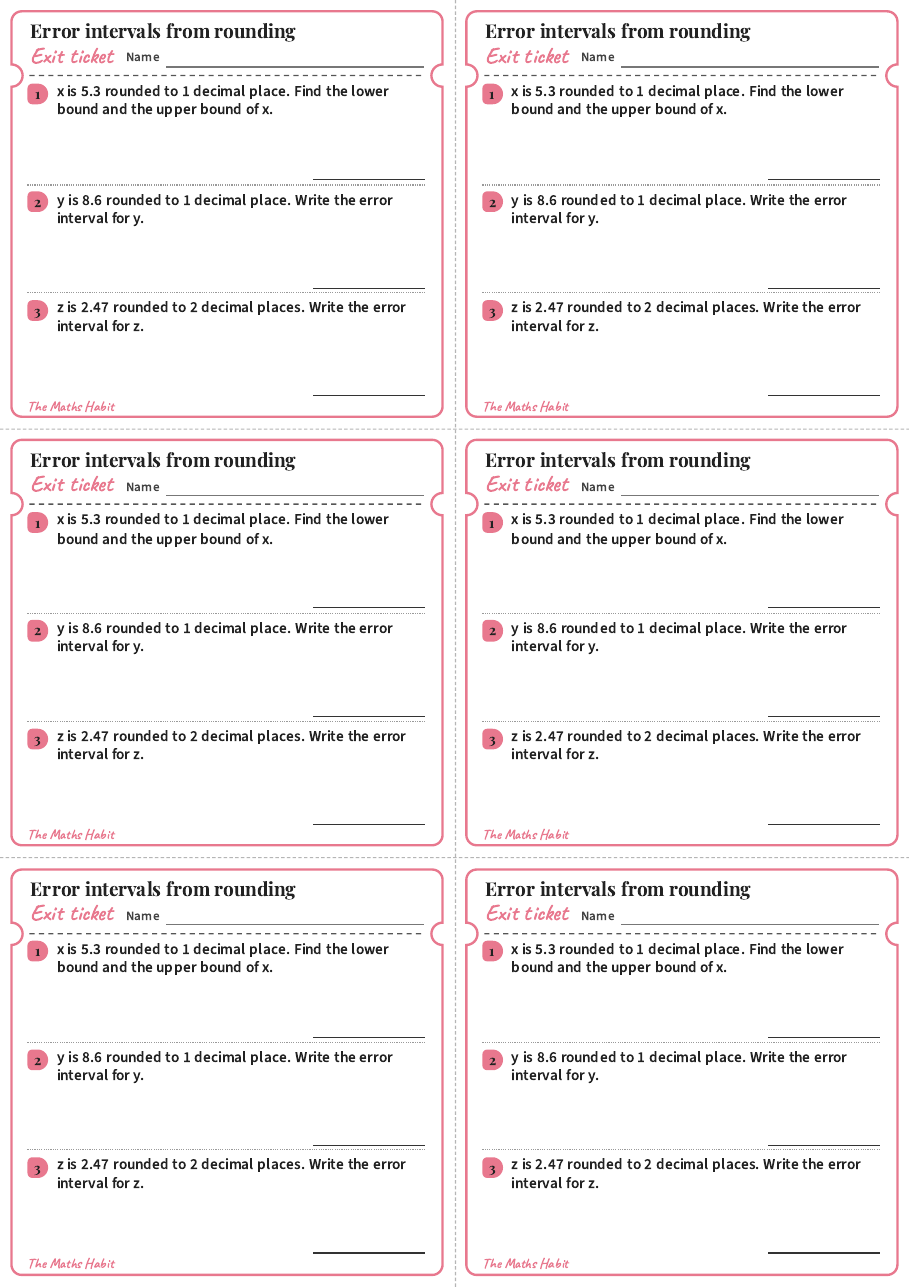Error intervals from rounding, exit tickets