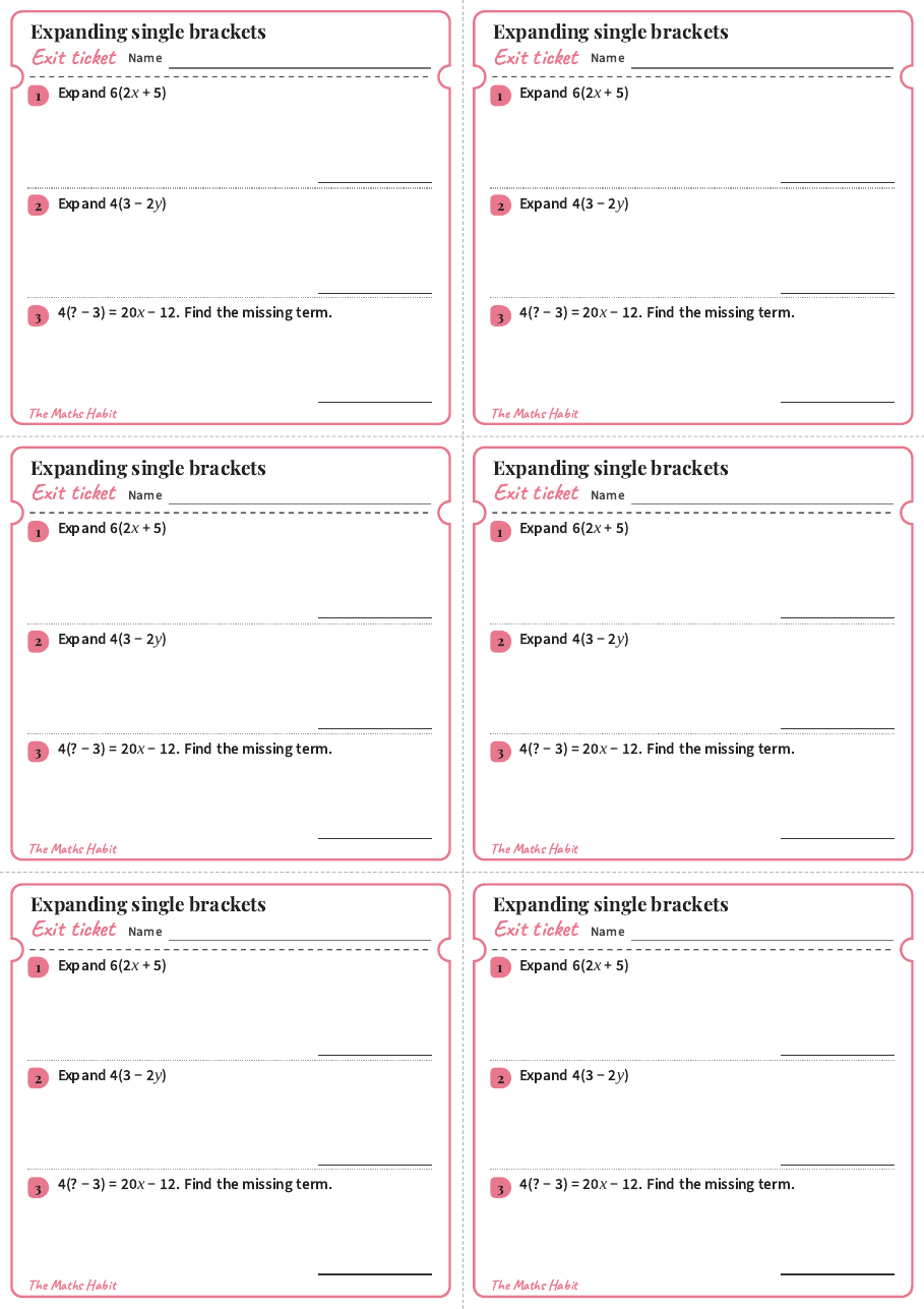 Expanding single brackets, exit tickets