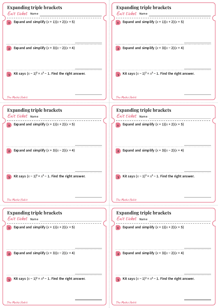 Expanding triple brackets, exit tickets