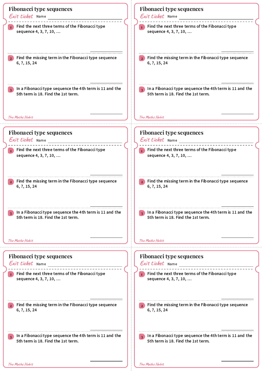 Fibonacci type sequences, exit tickets