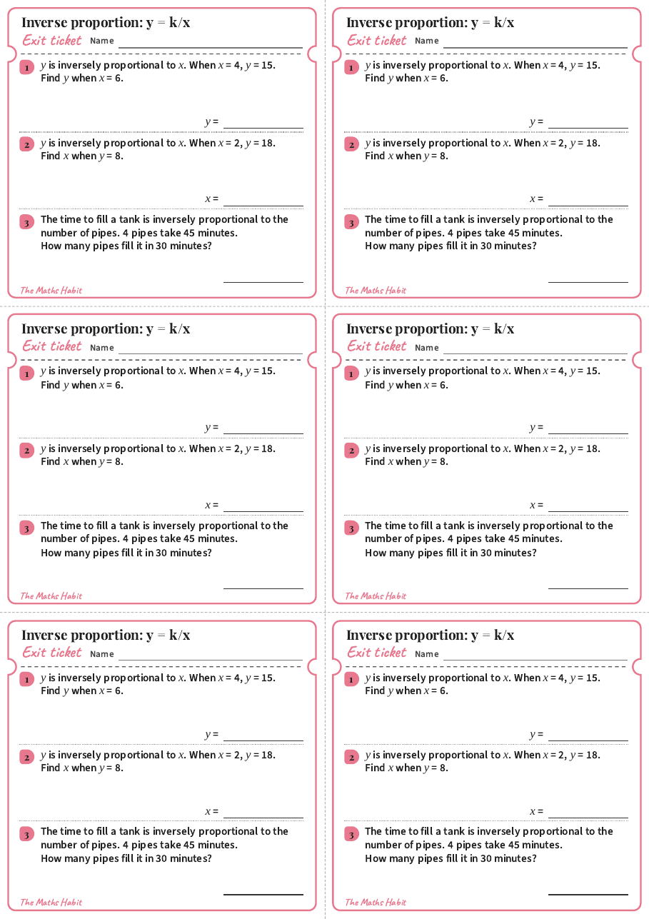 Inverse proportion: y = k/x, exit tickets