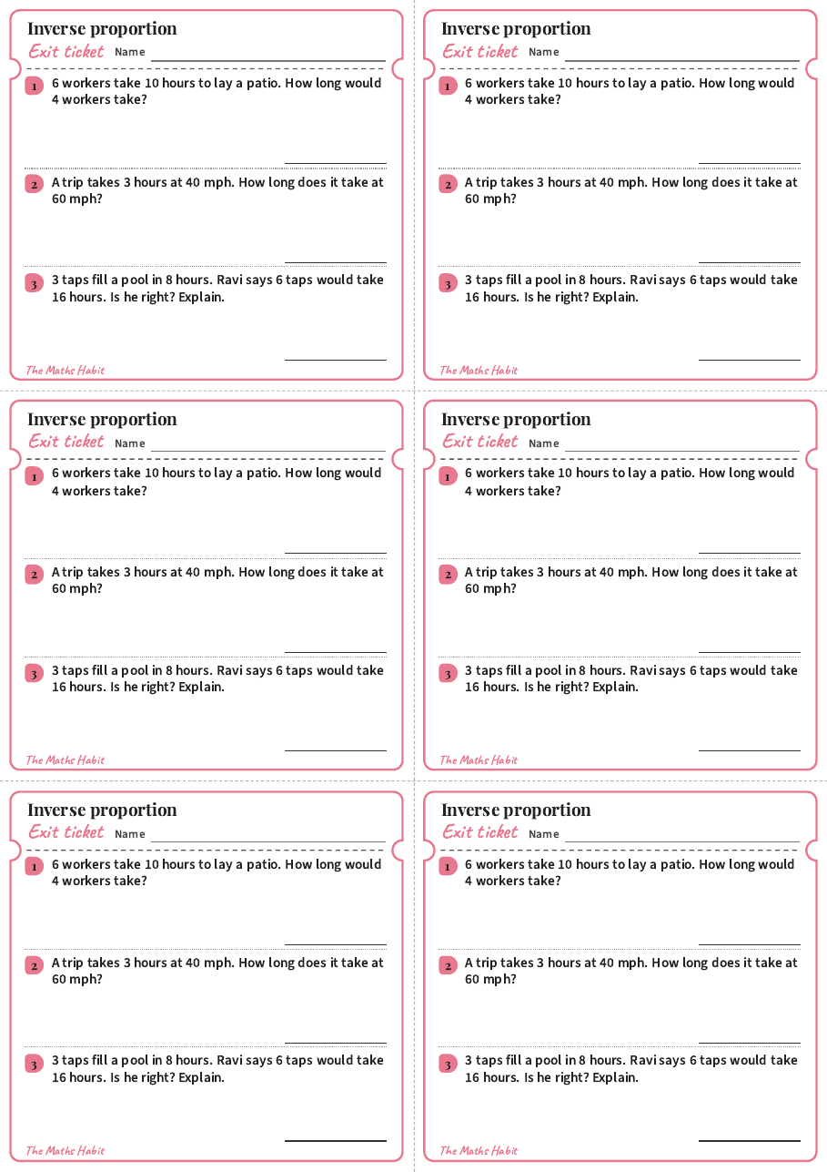 Inverse proportion, exit tickets