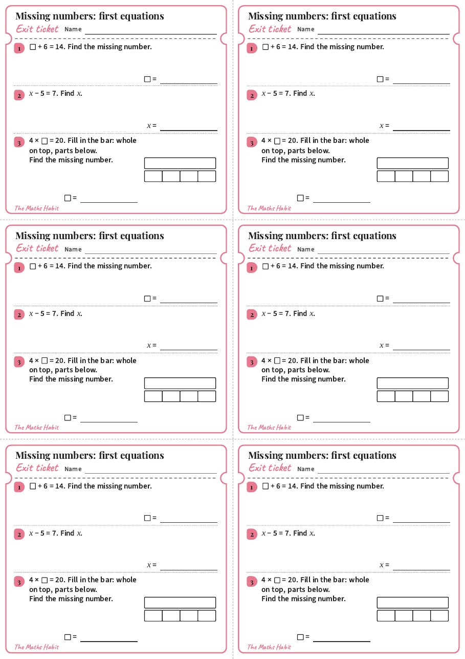 Missing numbers: first equations, exit tickets
