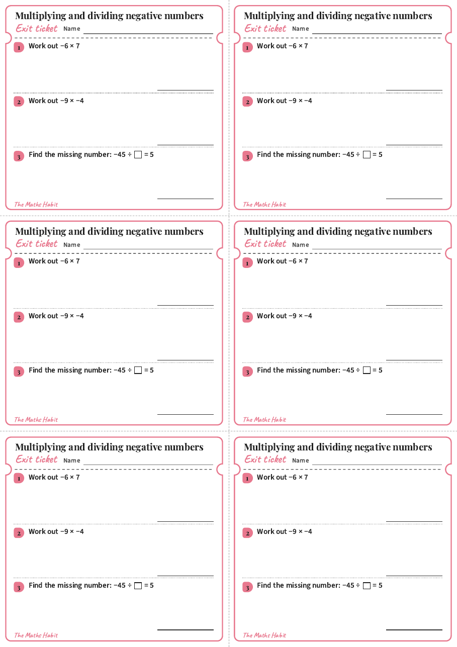 Multiplying and dividing negative numbers, exit tickets