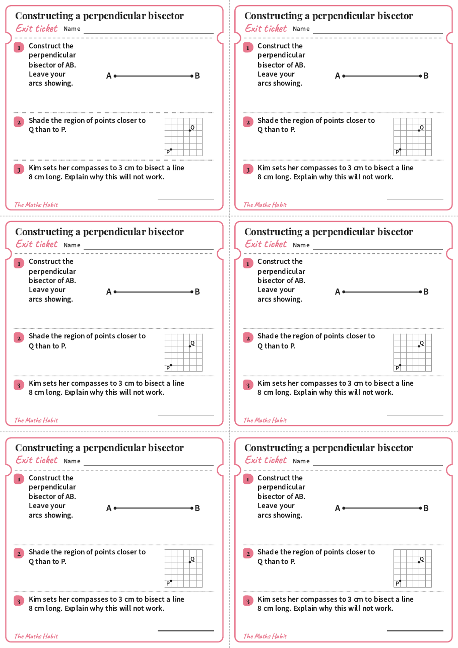Constructing a perpendicular bisector, exit tickets