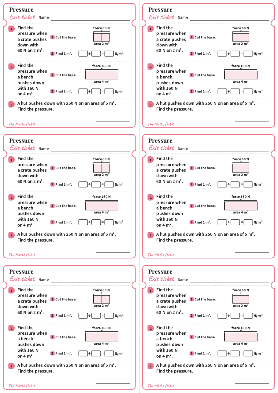 Pressure, exit tickets