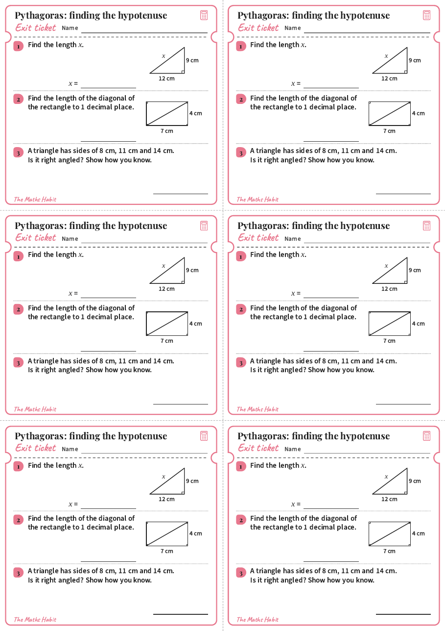 Pythagoras: finding the hypotenuse, exit tickets