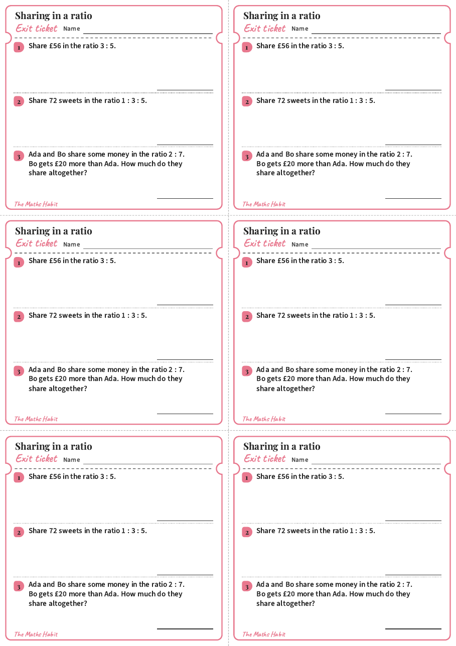 Sharing in a ratio, exit tickets