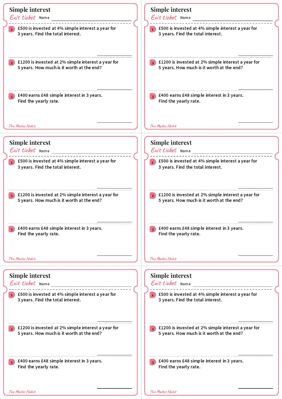 Simple interest, exit tickets