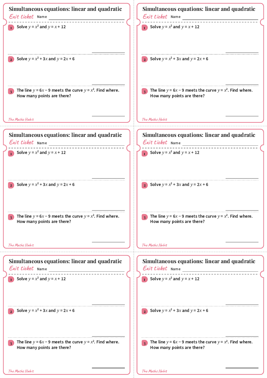 Simultaneous equations: linear and quadratic, exit tickets