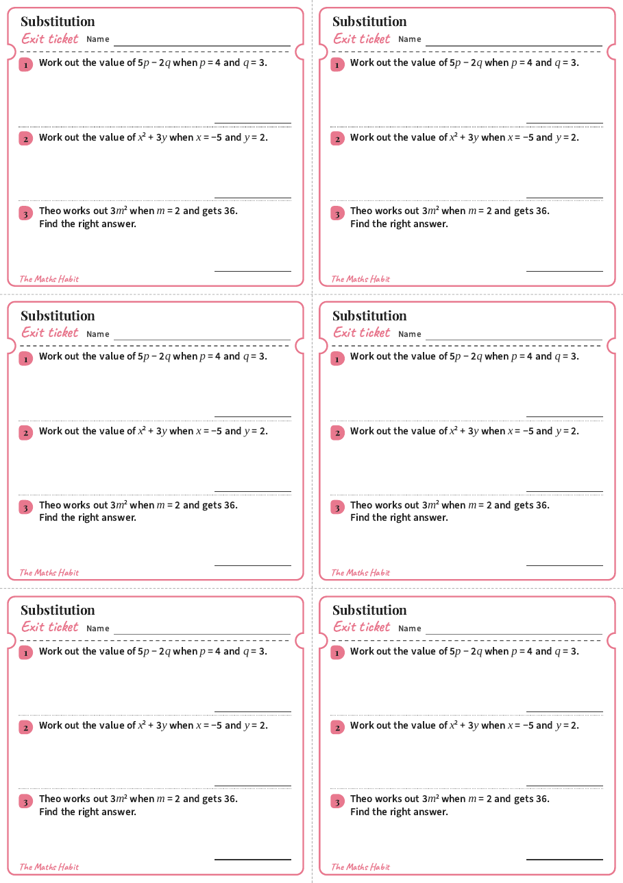 Substitution, exit tickets