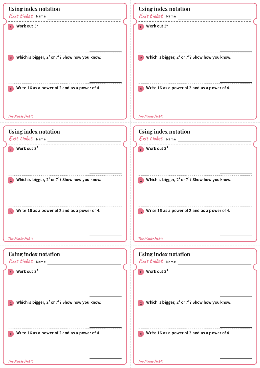 Using index notation, exit tickets